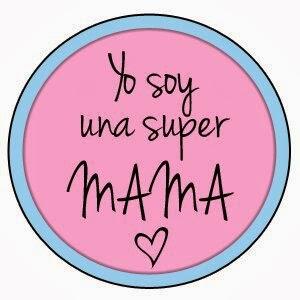 Soy una super mama