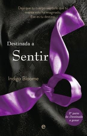 {Reseña} Destinada a Gozar, Indigo Bloome