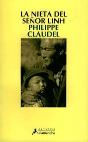 La nieta del señor Linh. Philippe Claudel