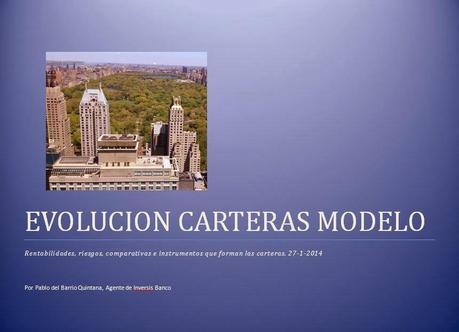 Evolución Carteras Modelo hasta el 27 de Enero de 2014