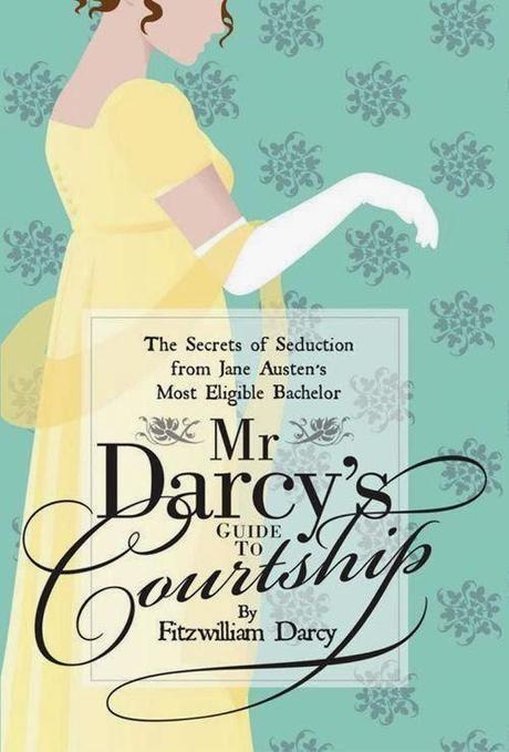 Reseña #40: Mr Darcy's Guide to Courtship de Emily Brand