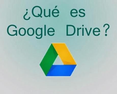 que es google drive