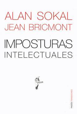 imposturas intelectuales sokal El posmodernismo favorece el oscurantismo