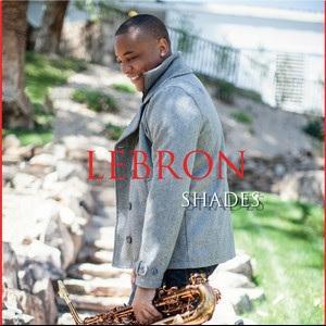 Shades es el disco de debut del saxofonista Lebron