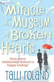 Miracle at the museum of broken hearts.- Talli Roland
