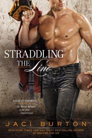Straddling the Line (Play by Play, #8)