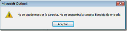 No se puede mostrar la carpeta. No se encuentra la carpeta Bandeja de entrada