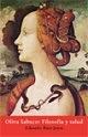 La nueva filósofa, Oliva Sabuco (1562-1622)