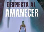 Reseña: Despierta amanecer, C.C.Hunter