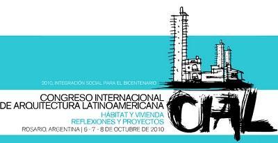 Congreso Internacional de Arquitectura Latinoamericana, CIAL 2010.