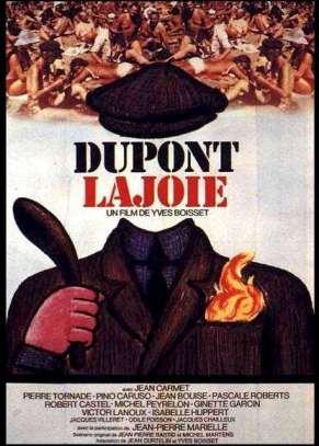 Los amigos, el verano: Dupont Lajoie, la corrosión de la Francia popular según Yves Boisset.