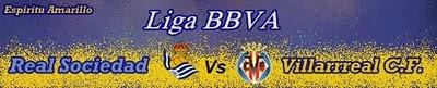 Real Sociedad - Villarreal C.F. | La Previa