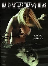 Bajo Aguas Tranquilas (Brian Yuzna, 2005)