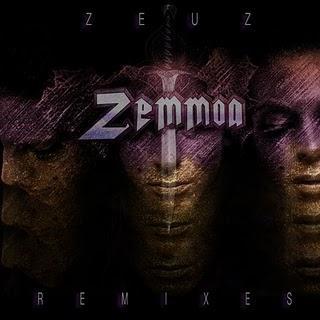 ZEMMOA - ZEUZ  (REMIXES)