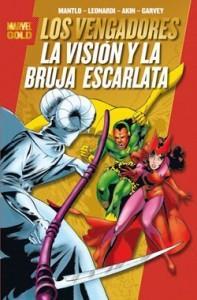 Marvel Gold: La Visión y La Bruja Escarlata