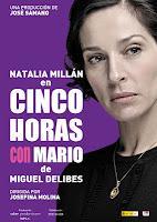 Teatro: Cinco horas con Mario, con Natalia Millán
