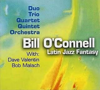 Bill O'Connell-Latin Jazz Fantasy