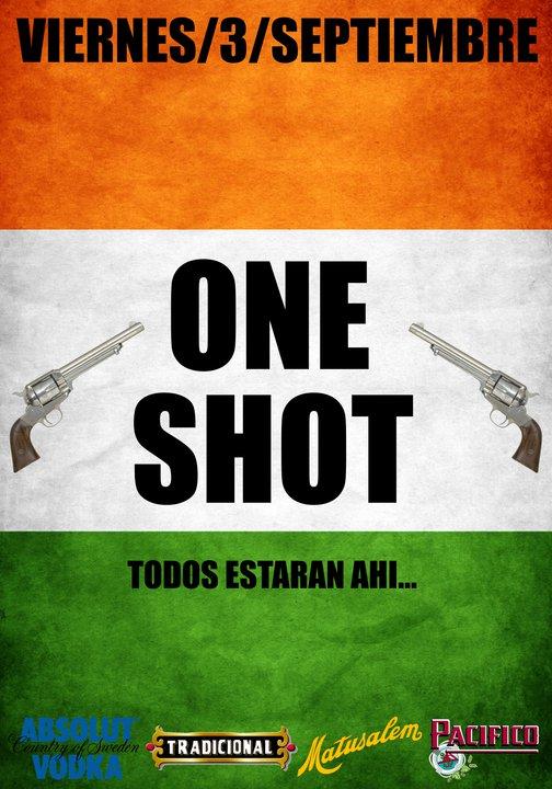 Hoy Fiesta One Shot en la Condesa!!