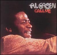 Soul basics: Call me (Al Green, 1973)