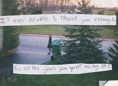 Nunca seré capaz de agradecerte lo suficiente / todos los años que empleaste en salvarme