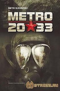 'Metro 2033', de Dmitri Glujovski