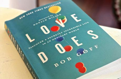 Love does (El amor hace) - Bob Goff (Libros)