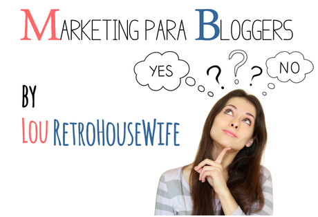 Marketing para Bloggers: organización y contenido