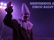 Circo Raluy. circo toda vida
