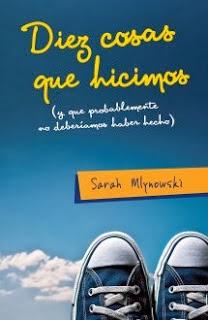 Reseña: Diez cosas que hicimos, Sarah Mlynowski.