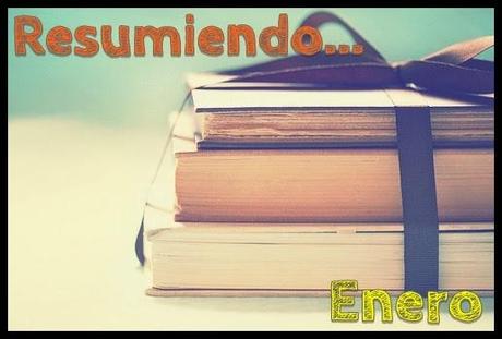 Resumiendo... Enero