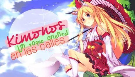 Kimonos: un toque oriental en las calles