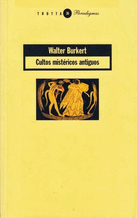 Cultos Mistéricos Antiguos de Walter Burkert
