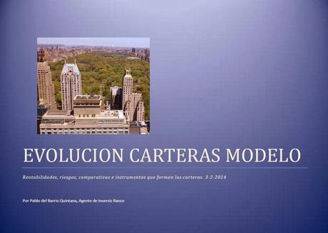 Evolución Carteras Modelo hasta el 3 de Febrero de 2014