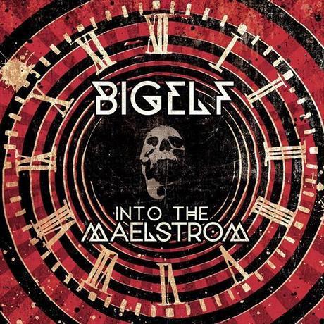 YA SE PUEDE RESERVAR INTO THE MAELSTROM, EL ÚLTIMO ÁLBUM DE BIGELF