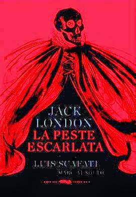 La peste escarlata, Jack London