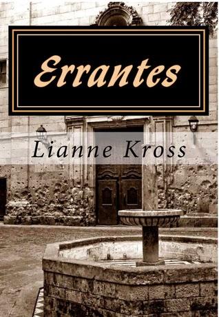 Errantes, Lianne Kross