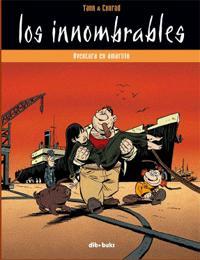 “Los Innombrables” de Yann Lepenetier y Didier Conrad LOS INNOMBRABLES -YANN Y CONRAD aventura en amarillo