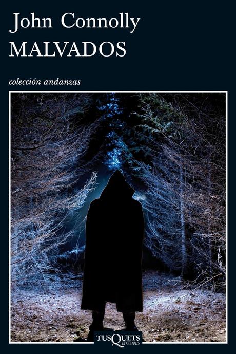 Malvados. John Connolly