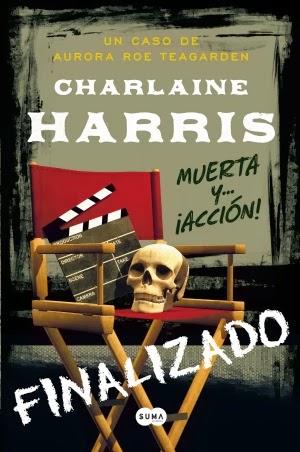 Muerta y... ¡acción! (Charlaine Harris)