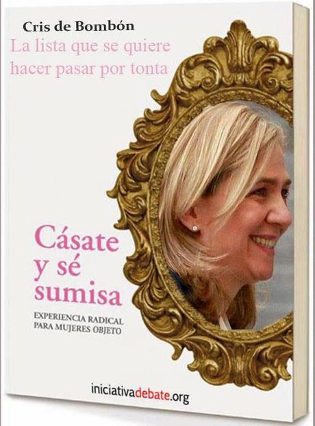Cásate y se sumisa, o la infanta lista que se hacía pasar por tonta de amor