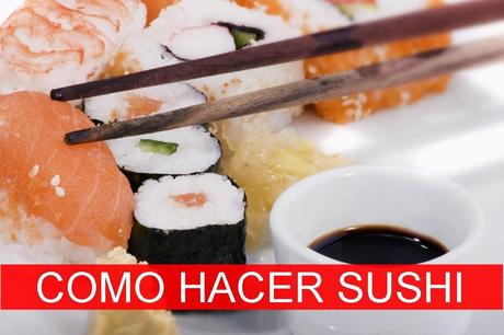 Receta: Como hacer Sushi