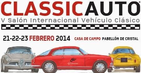 Salón Internacional del Vehículo Clásico, ClassicAuto Madrid 2014