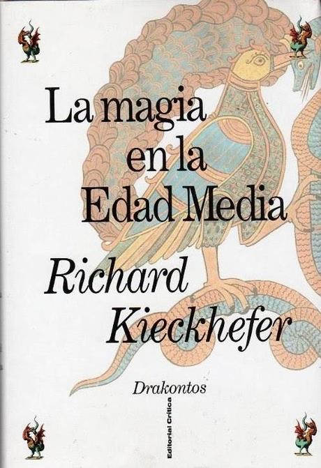 La Magia en la Edad Media de Richard Kieckhefer