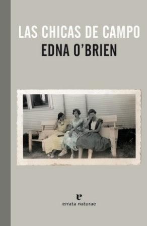Las chicas de campo - Edna O'Brien