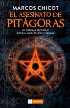 Marcos Chicot: El Asesinato de Pitágoras