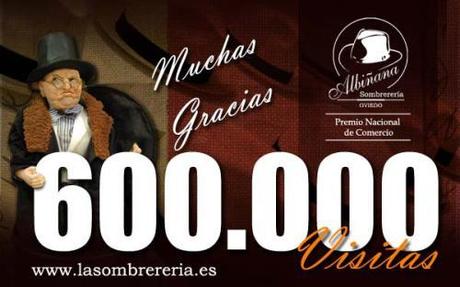 600000 visitas en el blog de La Sombrerería