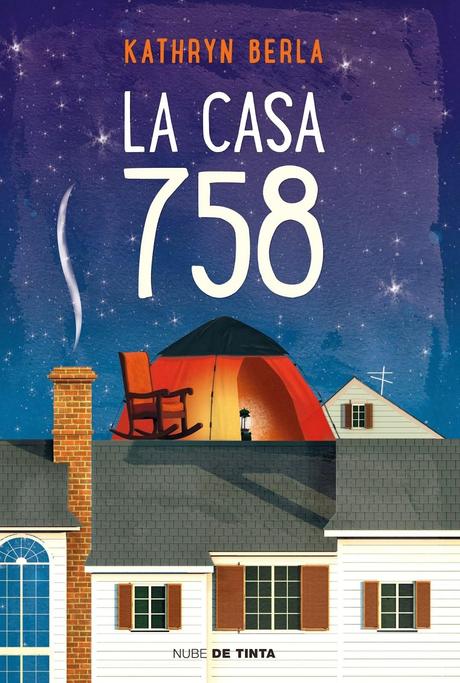 La casa 758, de Kathryn Berla