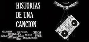 Historias de una canción. La banda sonora de nuestra vida.