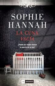 La cuna vacía (Sophie Hannah)