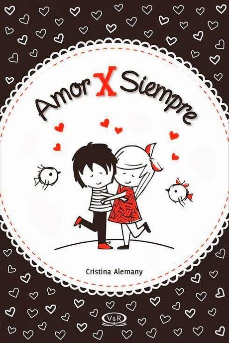 Amor x Siempre de Cristina Alemany